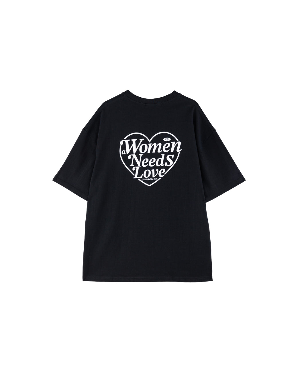 A Women Needs Love T-Shirt