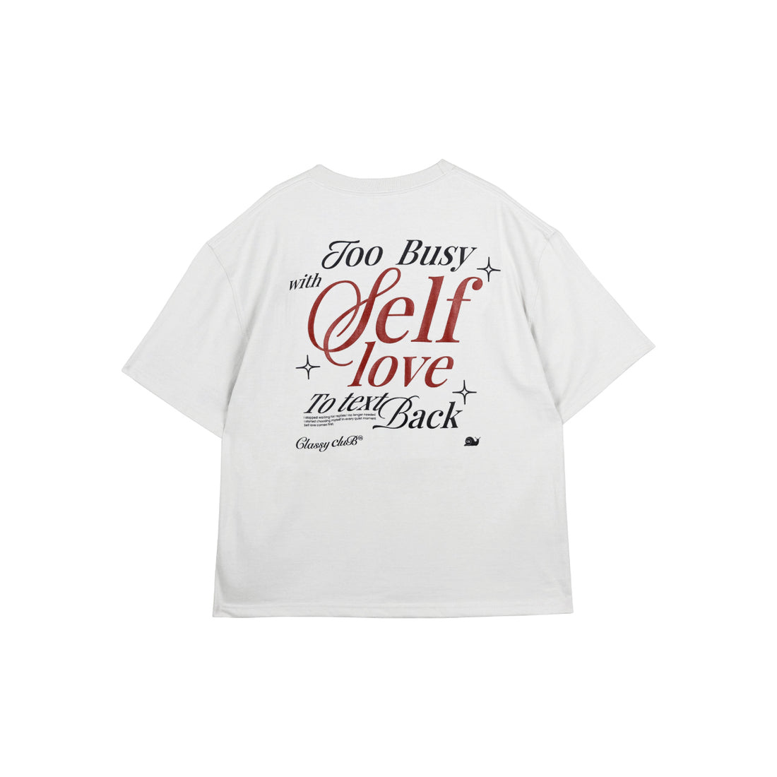 Self Love Too Busy Oversize Tee