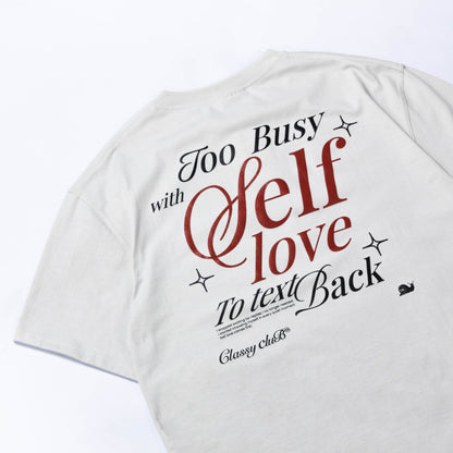 Self Love Too Busy Oversize Tee